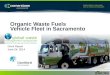 Organic Waste Fuels  Vehicle Fleet in Sacramento