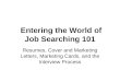 Entering the World of Job Searching 101