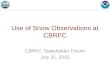 Use of Snow Observations at CBRFC