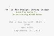 “D” is for Design: Owning Design Love It or Leave It –  Deconstructing ADDIE Series