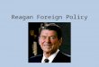 Reagan Foreign Policy