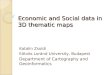 Economic and Social data in 3D thematic  map s