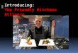 Introducing: The Friendly Kitchens Alliance