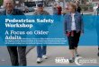 Pedestrian Safety Workshop