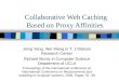 Collaborative Web Caching Based on Proxy Affinities