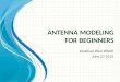 Antenna Modeling for Beginners