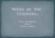 Notes on the  Colonies…