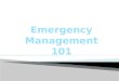 Emergency Management 101