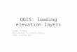 QGIS:  loading elevation layers