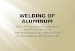 Welding of aluminum
