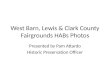 West Barn, Lewis & Clark County Fairgrounds HABs Photos