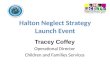 Halton Neglect Strategy Launch Event