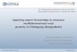Applying expert knowledge to measure multidimensional rural poverty in Chittagong (Bangladesh)