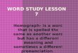 Word Study Lesson 7