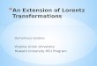 An Extension of Lorentz Transformations
