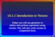 10.1.1 Introduction  to Vectors