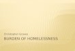 Burden of Homelessness