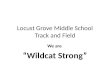 Locust Grove Middle School Track and Field