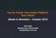 You’ve Found Your Author Platform  Now What?