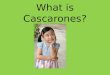 What is Cascarones?