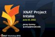 XNAT Project  Intake