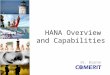 HANA Overview  and Capabilities