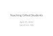 Teaching Gifted Students