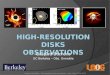 High-resolution disks Observations