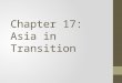 Chapter 17:  Asia in Transition