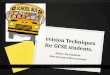 Revision Techniques  for GCSE students