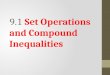 9.1  Set Operations and Compound Inequalities