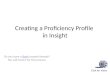 Creating  a Proficiency  Profile  in  Insight