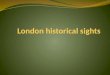 London historical sights