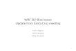 WRF SLP Bias Issues Update from Santa Cruz meeting