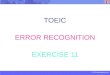 TOEIC ERROR RECOGNITION EXERCISE 11