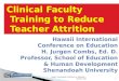 Clinical Faculty Training to Reduce Teacher Attrition