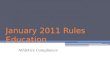 January 2011 Rules Education