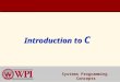 Introduction to  C