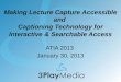 Making Lecture Capture  Accessible and