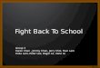 Fight Back To School