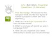 A.S.:  Bell Work -  Essential Questions  (5 Minutes)