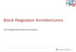 Buck Regulator Architectures