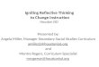 Igniting Reflective Thinking  to Change Instruction Houston ISD