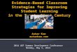 Evidence-Based Classroom Strategies for Improving Student Learning in the Twenty-First Century