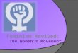 The Women’s Movement