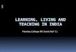 Learning,  Living  and Teaching in India