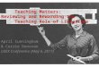 Teaching  Matters:  Reviewing  and Rewarding the       Teaching  Role of Librarians