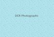DCR Photographs