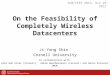On the Feasibility of Completely Wireless Datacenters