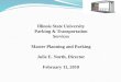 Illinois State University Parking & Transportation Services Master Planning and Parking